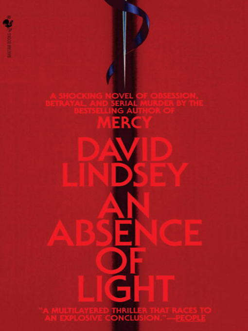 Title details for An Absence of Light by David Lindsey - Available